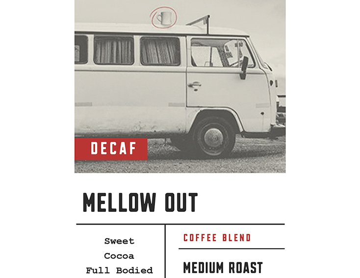Decaf Mellow Out