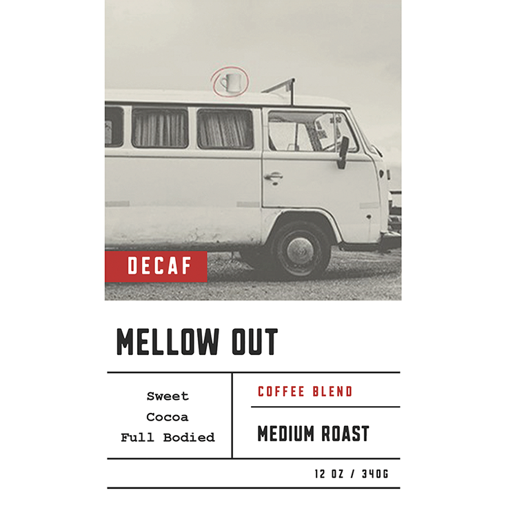 Decaf Mellow Out