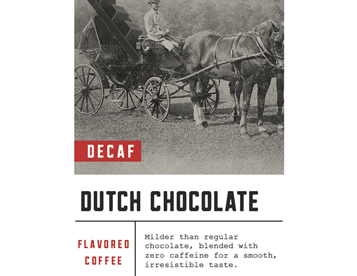 Dutch Chocolate Decaf
